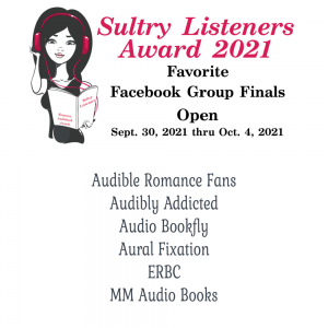 2021 Favorite FB Romance Audiobook Group Sultry Listeners Finals